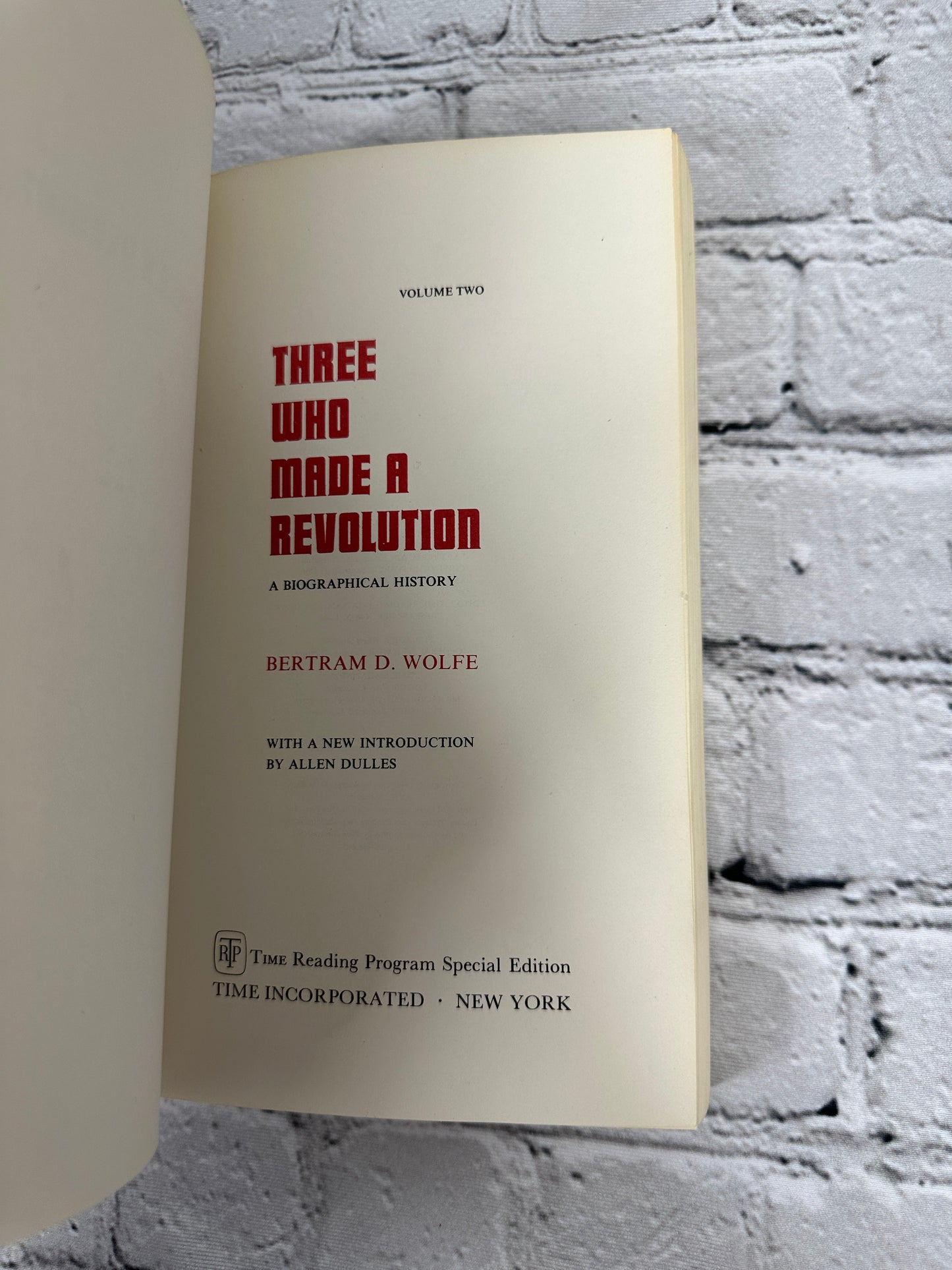 Three Who Made a Revolution Lenin Stalin by Bertram Wolfe [1964 · Vol. 2]