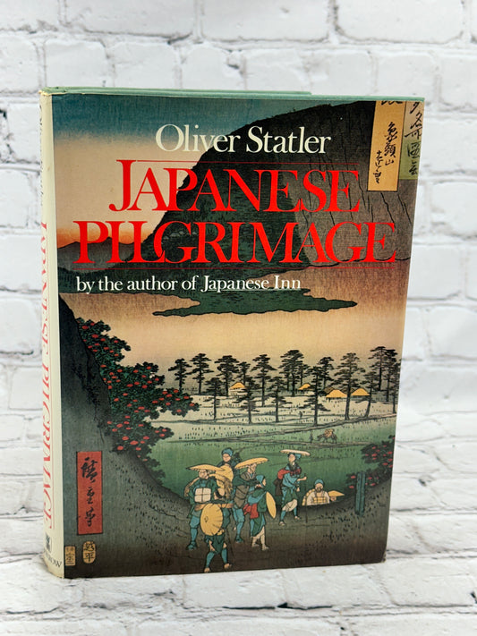 Japanese Pilgrimage by Oliver Statler [1st Print · 1983]