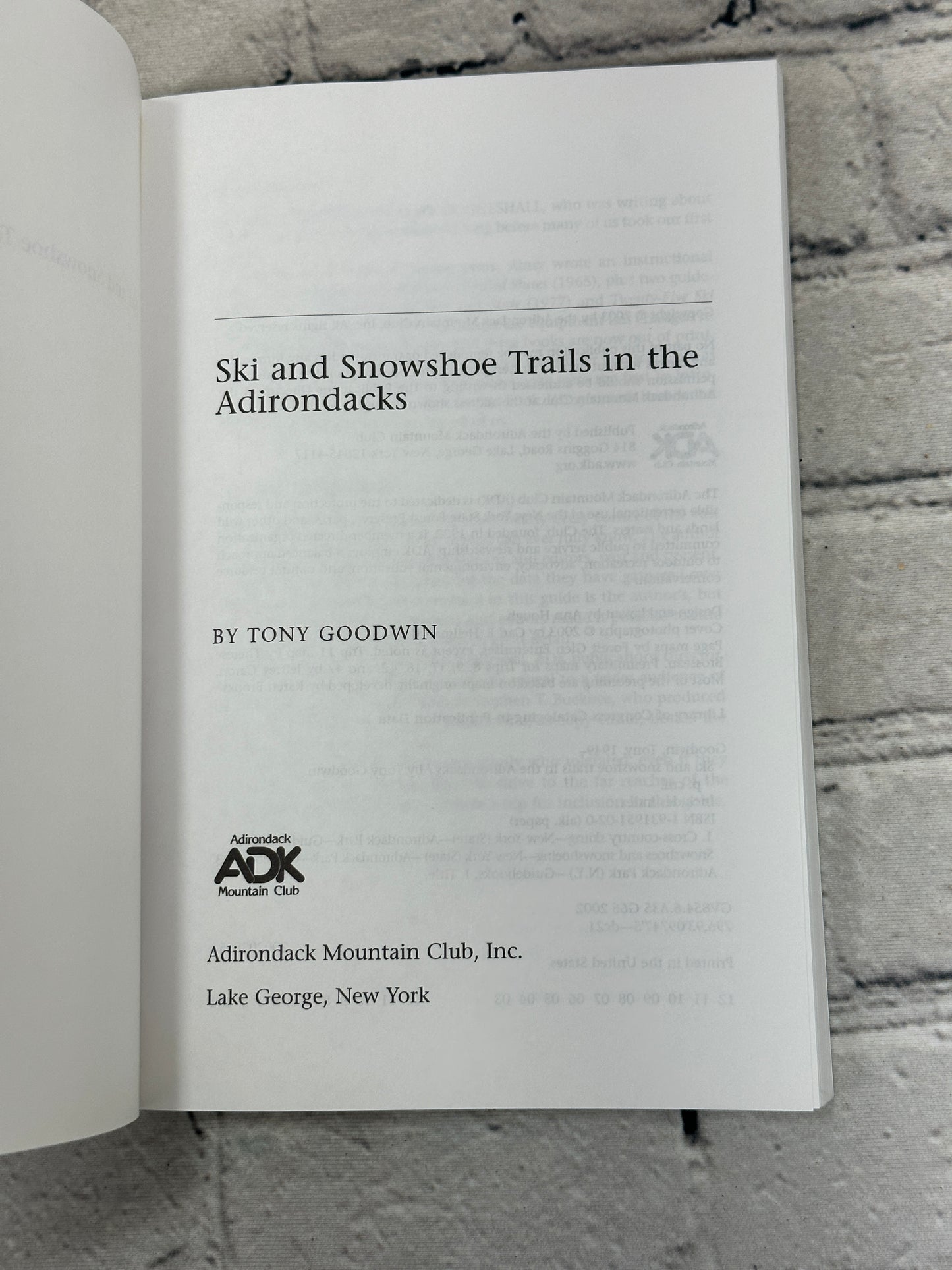 Ski and Snowshoe Trails in the Adirondacks By Tony Goodwin [2003 · First Print]