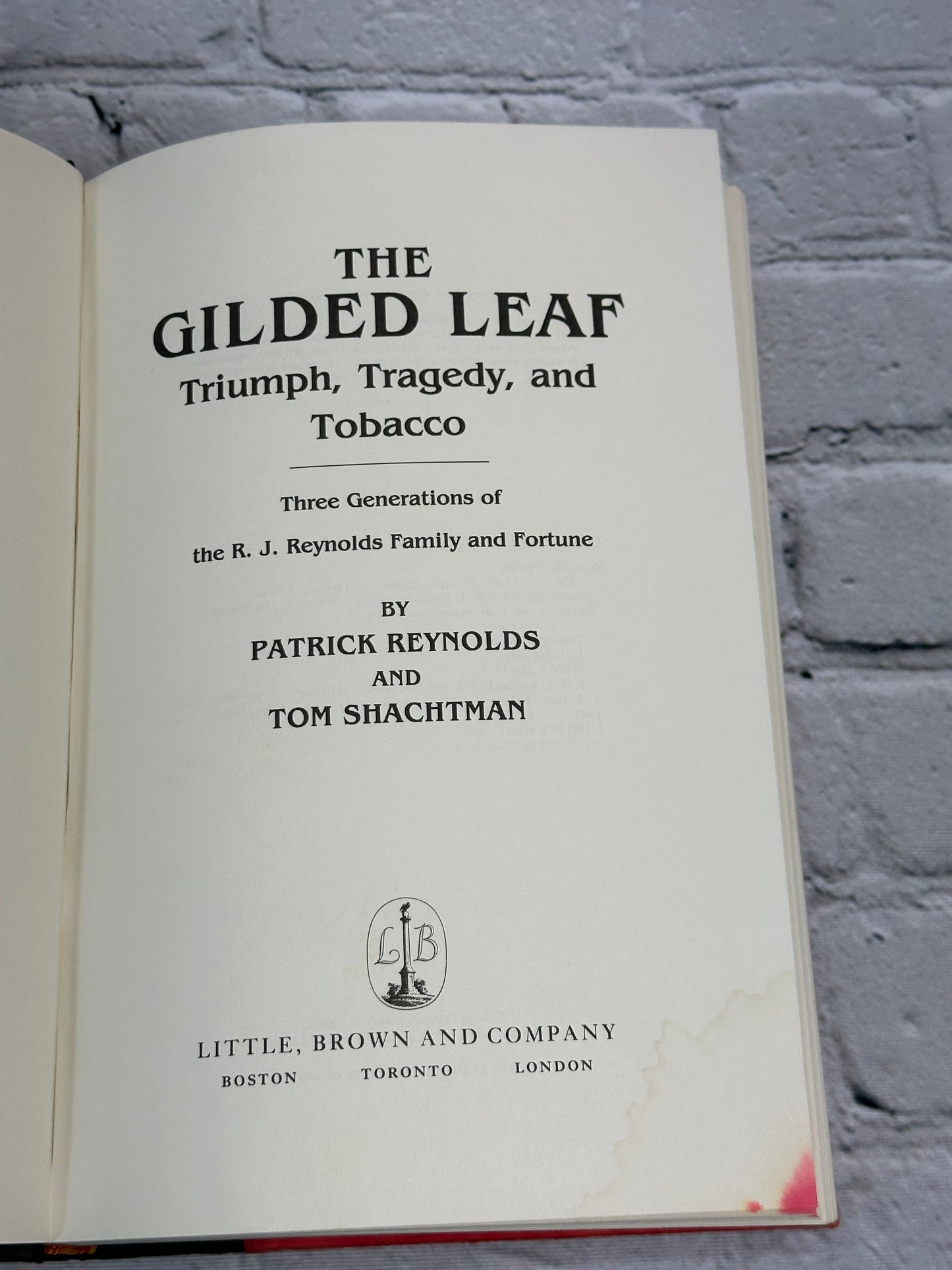 The Gilded Leaf by Patrick Reynolds and Tom Shachtman [1989 · First Edition]