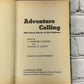 Adventure Calling Nine Great Stories of the Outdoors [1969]