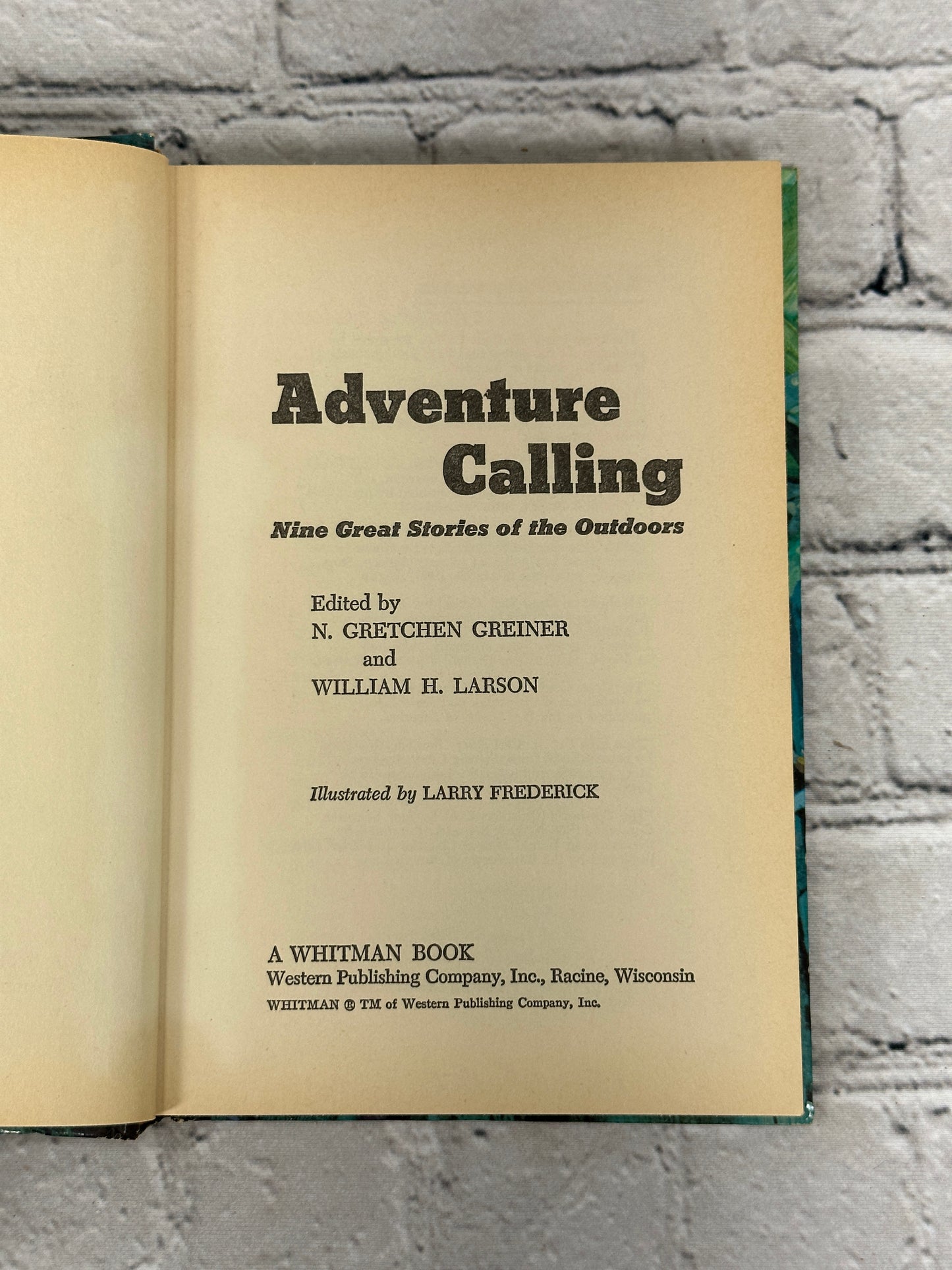 Adventure Calling Nine Great Stories of the Outdoors [1969]