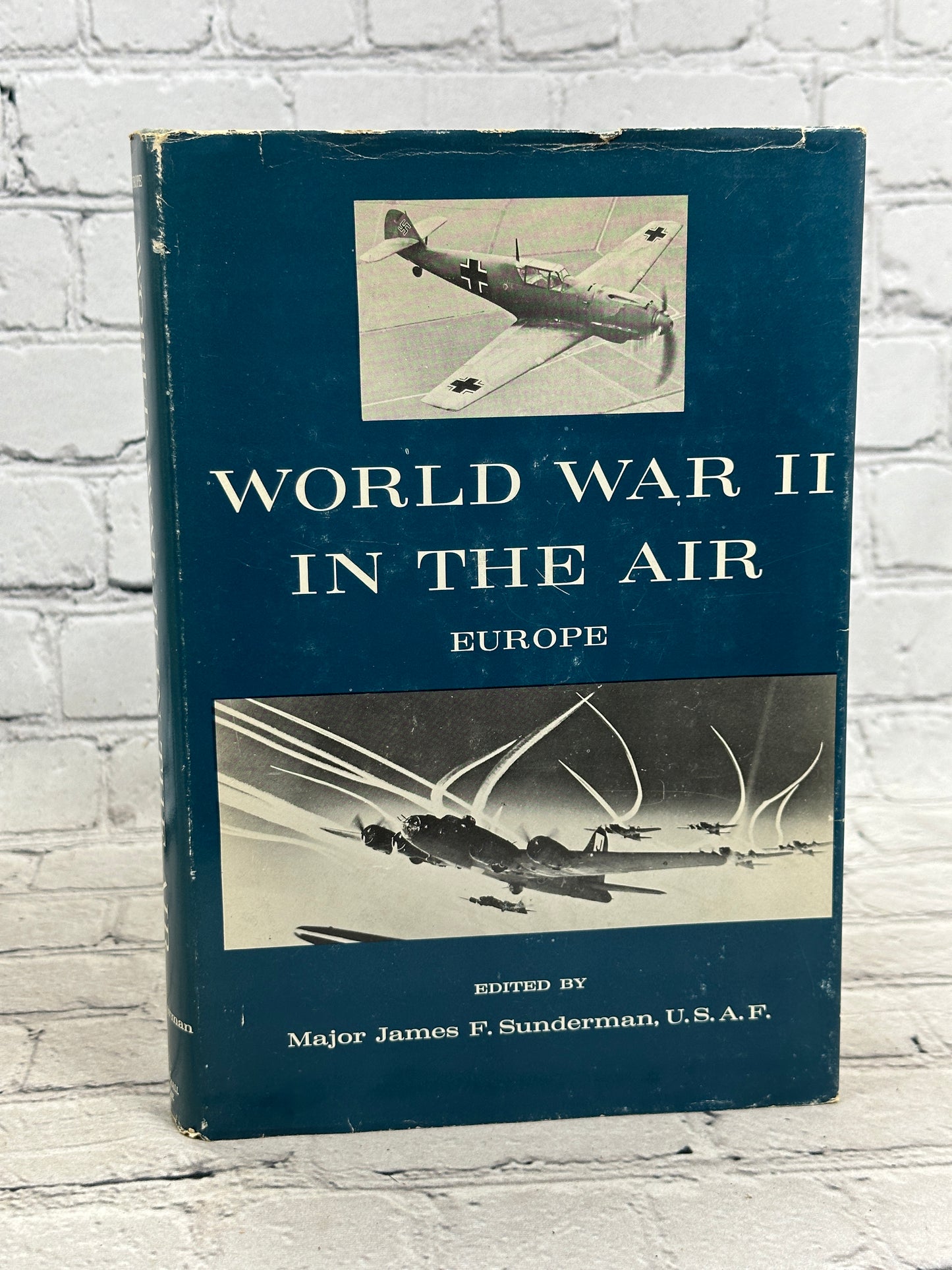 World War II In The Air: Europe by James Sunderman [1963]