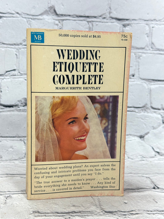 Wedding Etiquette Complete by Marguerite Bentley [1968]