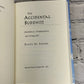 The Accidental Buddhist by Dinty W. Moore [1997 · First Edition]