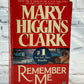 Remember Me by Clark by Mary Higgins [1995]