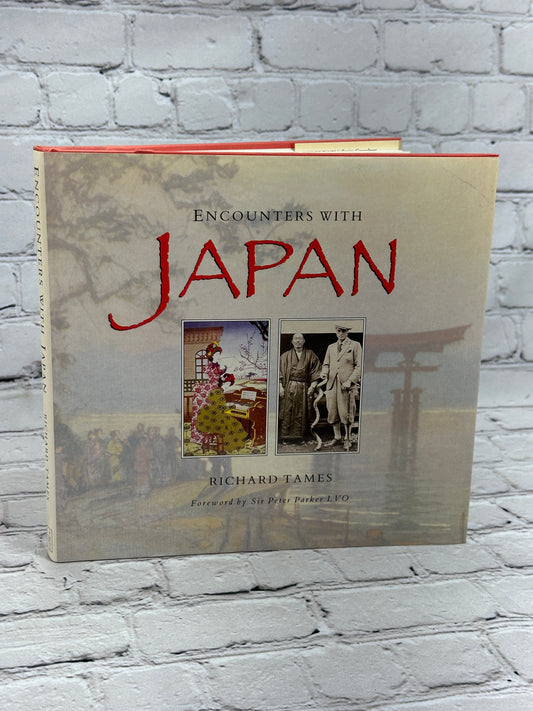 Encounters with Japan by Richard Tames [1991]