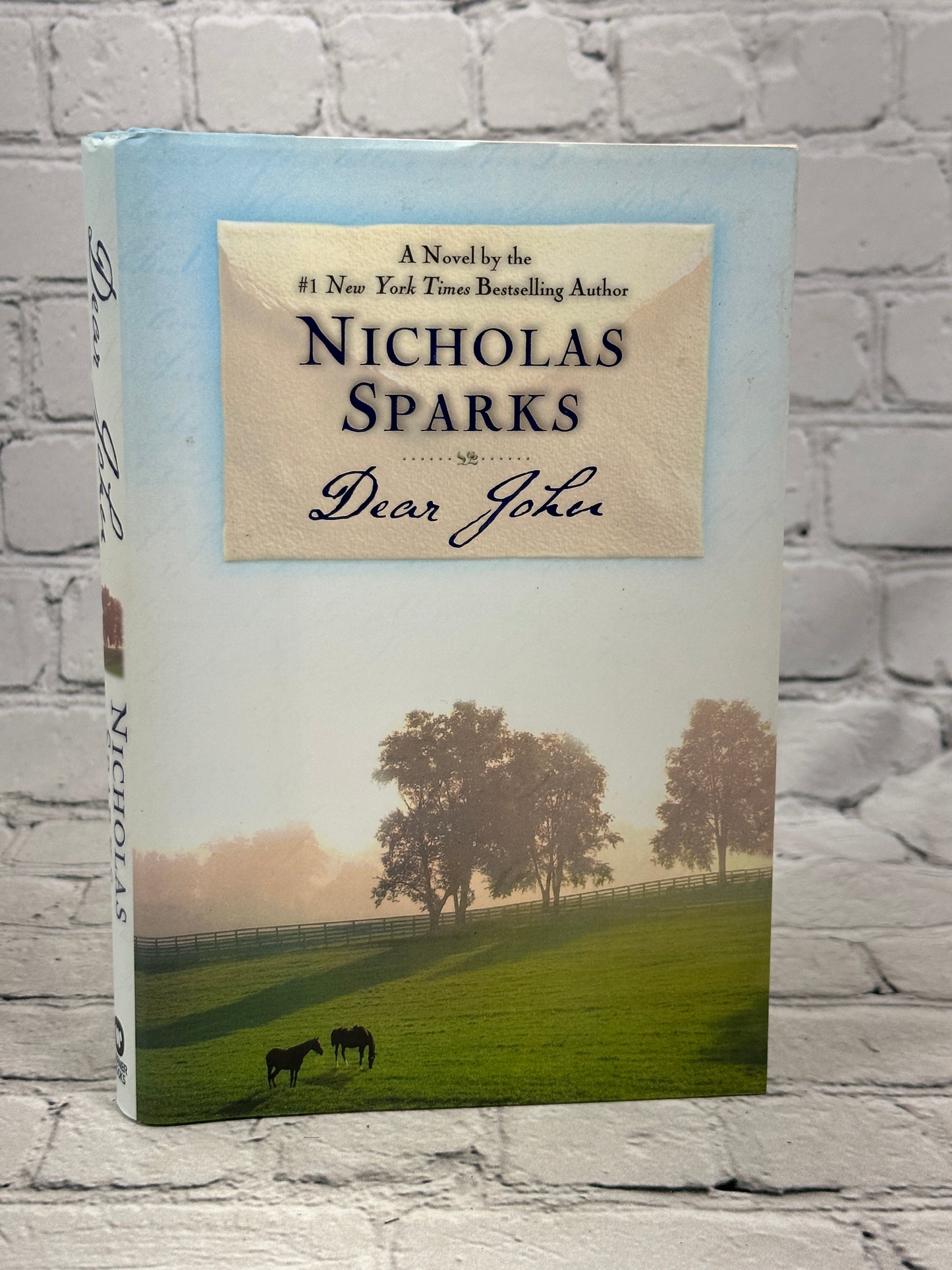 Dear John by Nicholas Sparks [2006 · First Edition]