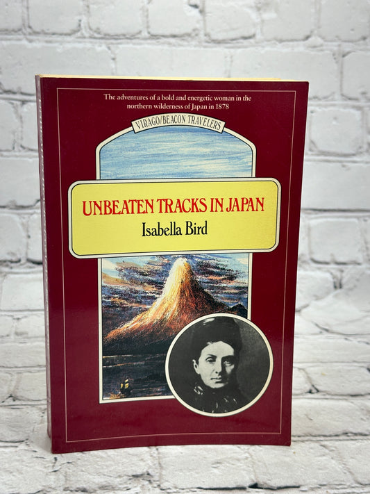 Unbeaten Tracks in Japan by Isabella Bird [1987]