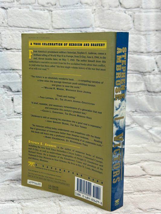 The Victors : Eisenhower and His Boys: the Men of World War II by Ambrose [1999]