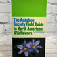 The Audubon Society Field Guide to North American Wildflowers Eastern..[1983]