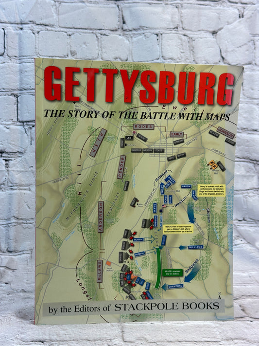 Gettysburg : The History of the Battle with Maps by David Reisch [2013]