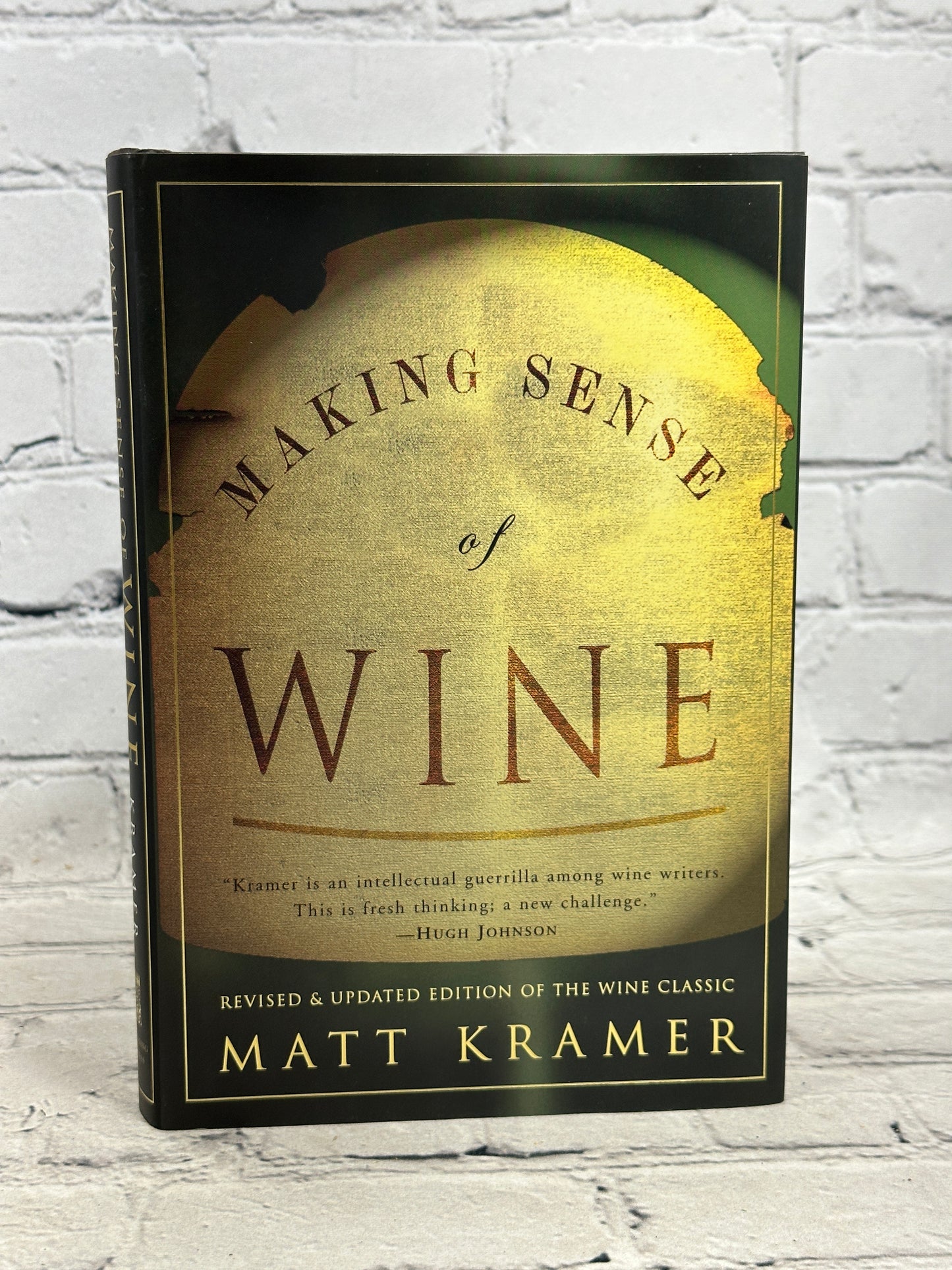 Making Sense of Wine by Kramer, Matt [2003 · First Printing]