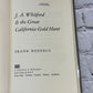 J. A. Whitford and the Great California Gold Hunt by Frank Roderus[1990 · 1st]