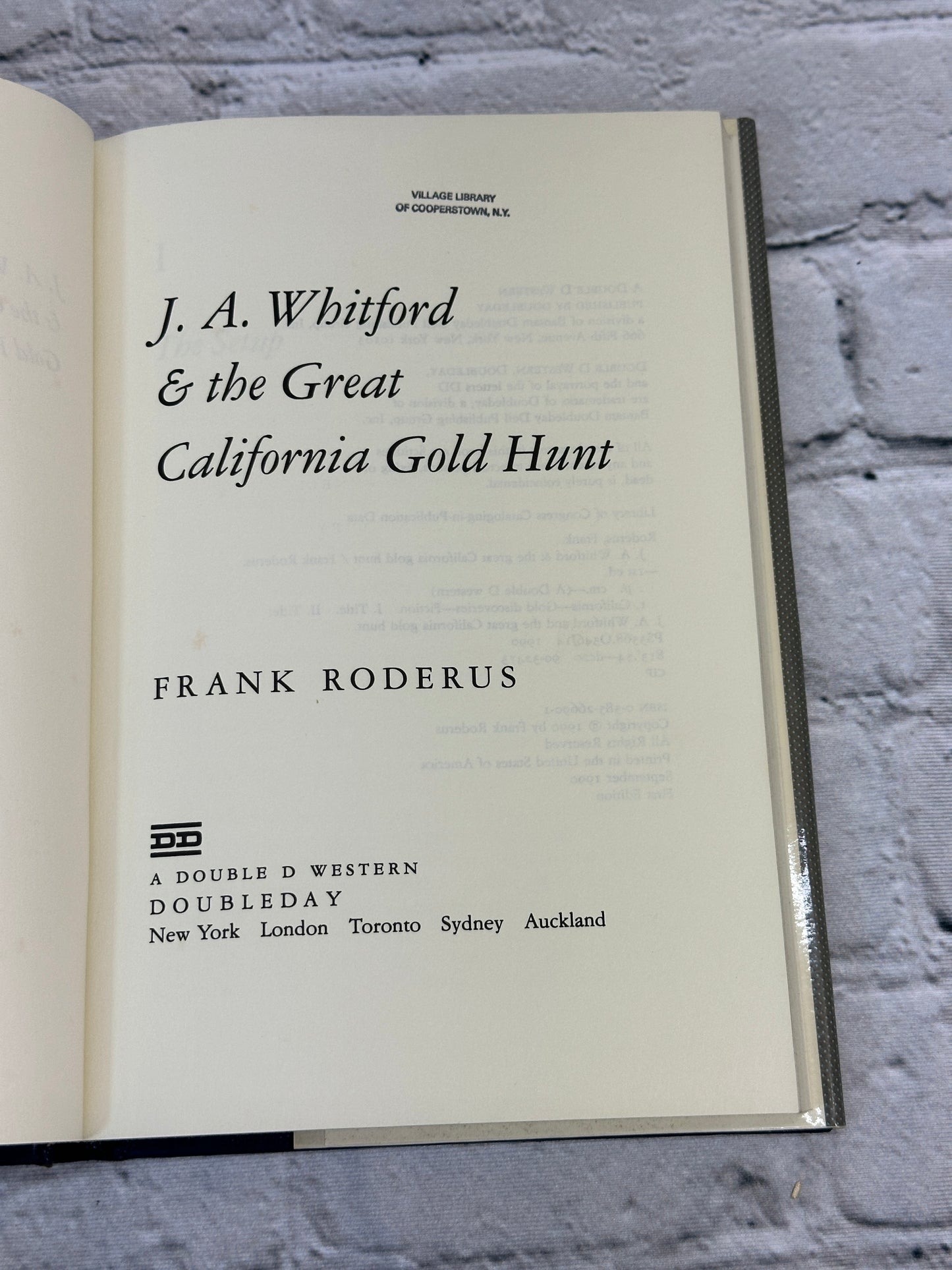 J. A. Whitford and the Great California Gold Hunt by Frank Roderus[1990 · 1st]