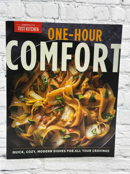 One-Hour Comfort: Quick, Cozy, Modern Dishes for All Your Cravings