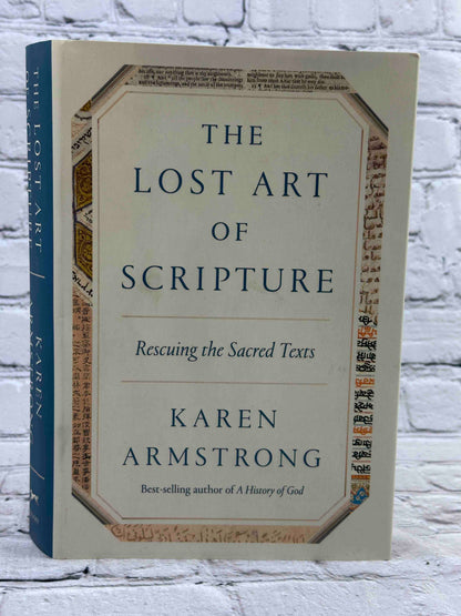 The Lost Art of Scripture: Rescuing the Sacred Texts