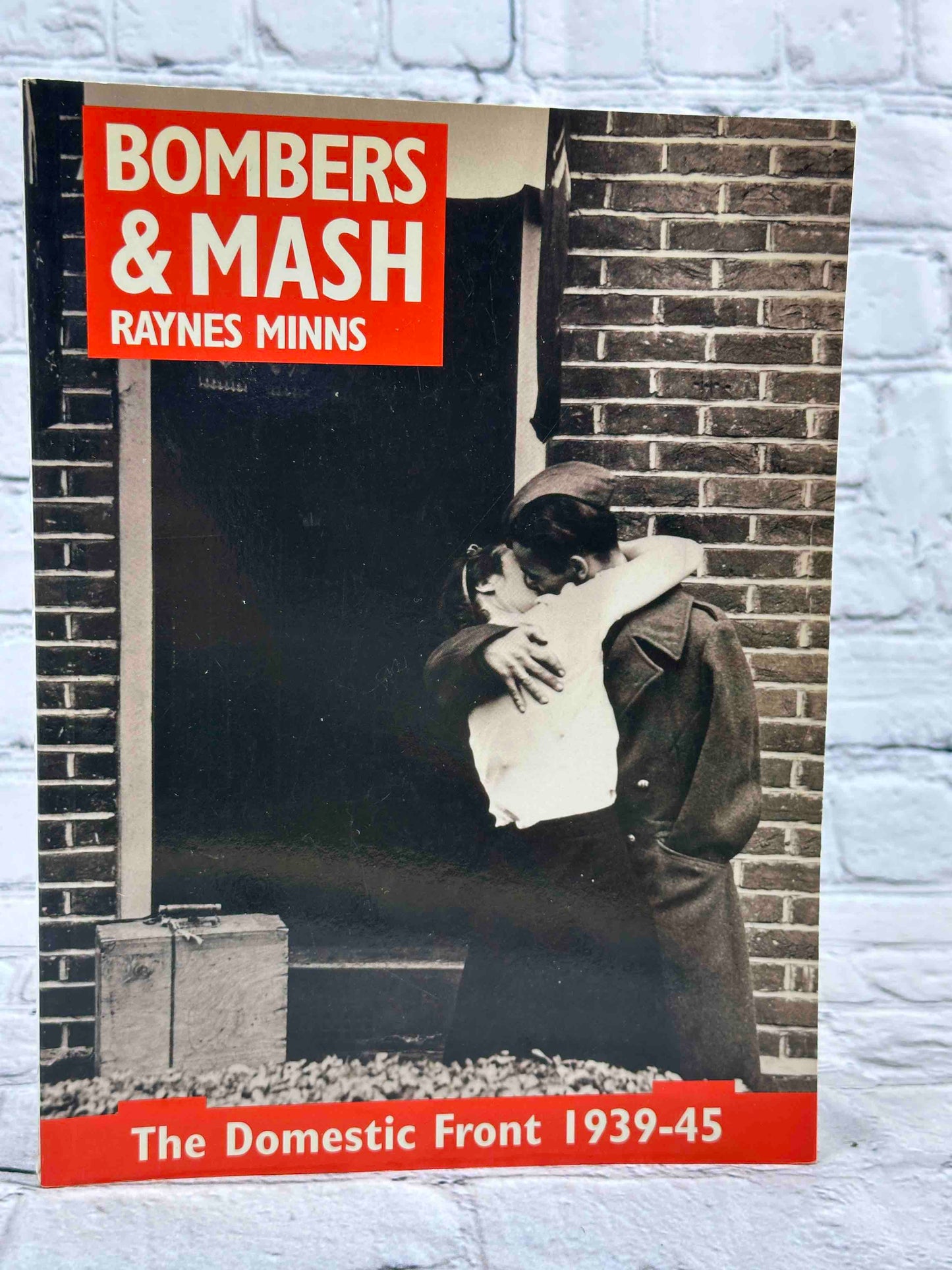 Bombers & Mash: The Domestic Front 1939-45