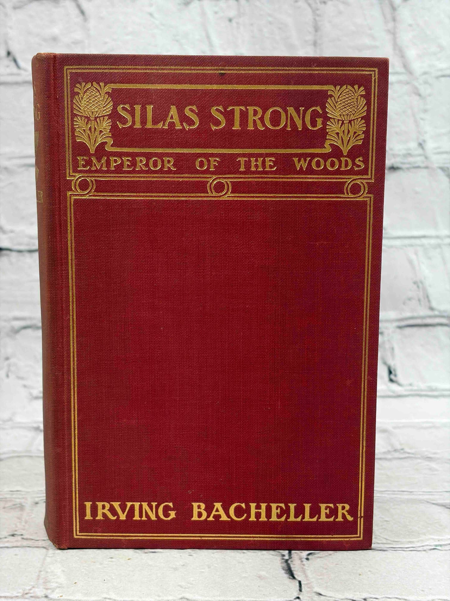 Silas Strong: Emperor of the Woods (SIGNED)