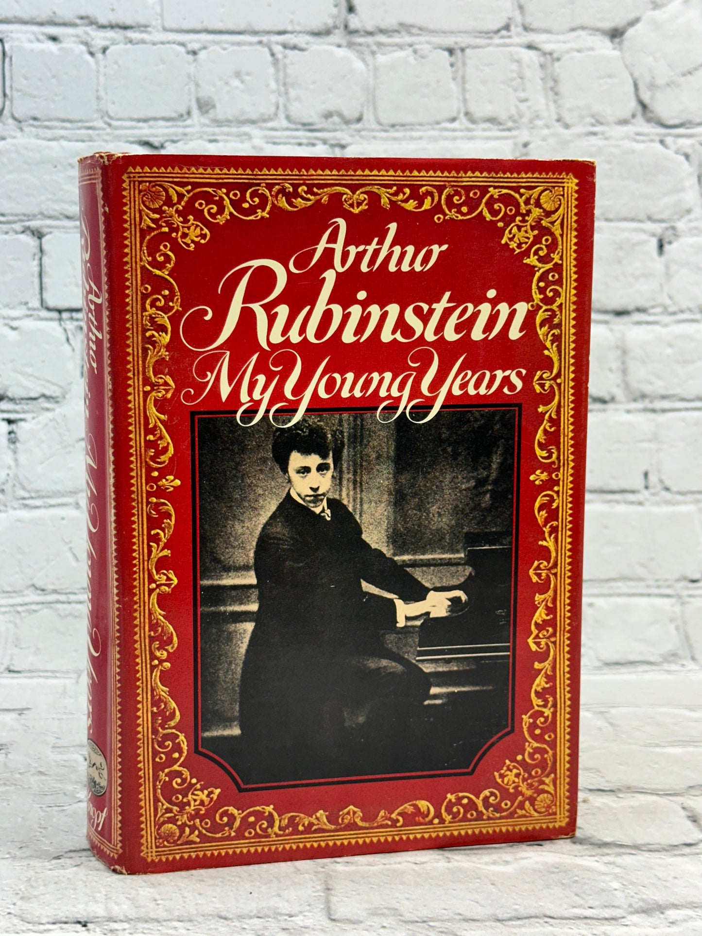 My Young Years by Arthur Rubinstein [1973 · First Edition]