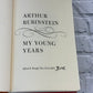 My Young Years by Arthur Rubinstein [1973 · First Edition]