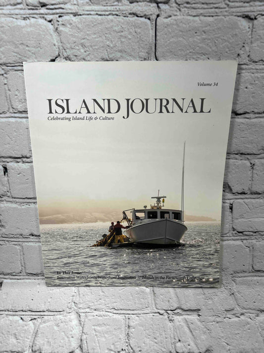 Island Journal Celebrating Island Life & Culture Vol. 34