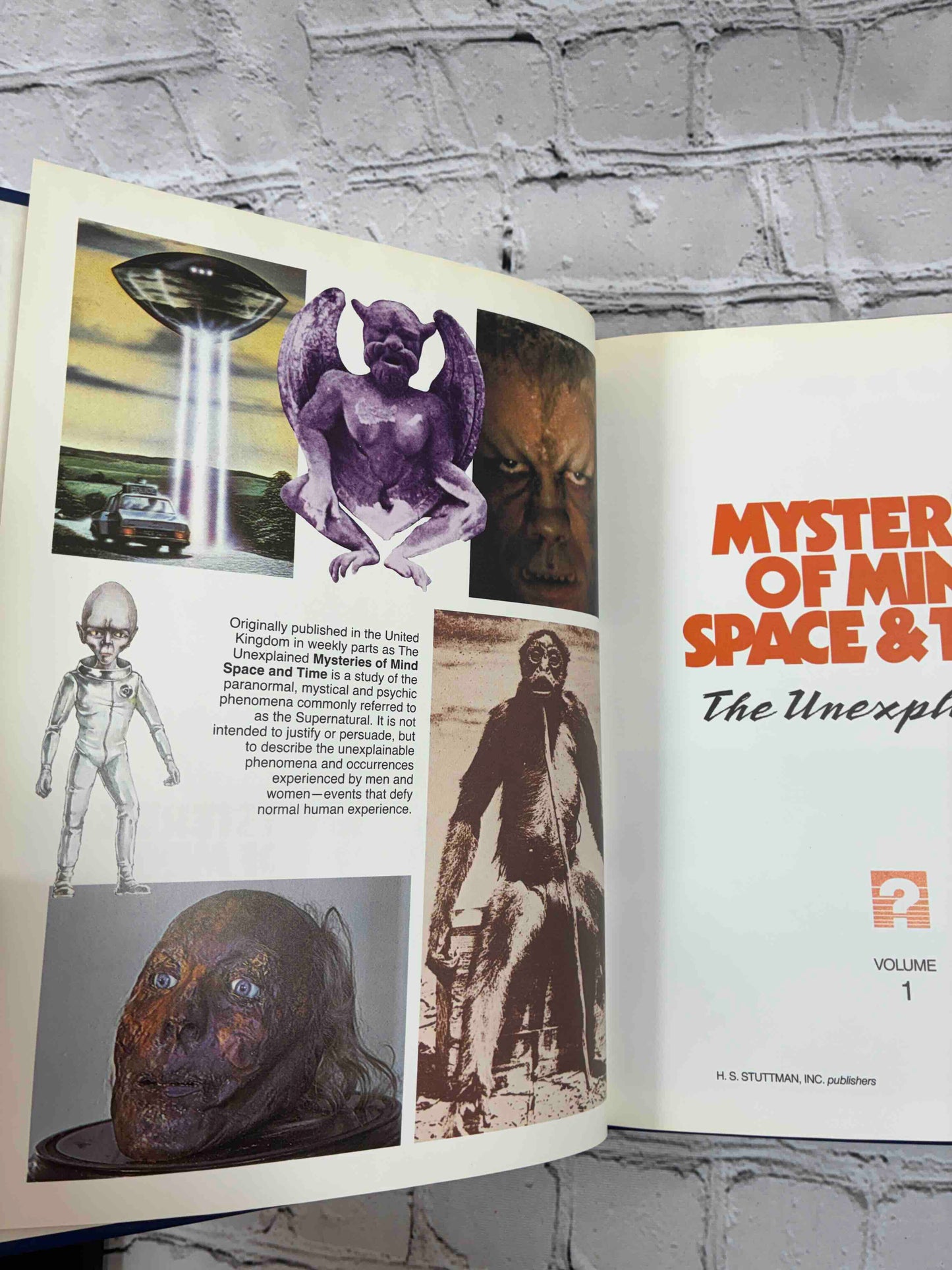 Mysteries of Mind Space & Time: The Unexplained (Volume 1)