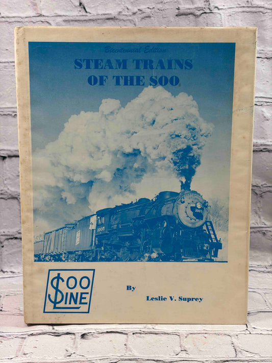 Steam Trains of the SOO (SIGNED)