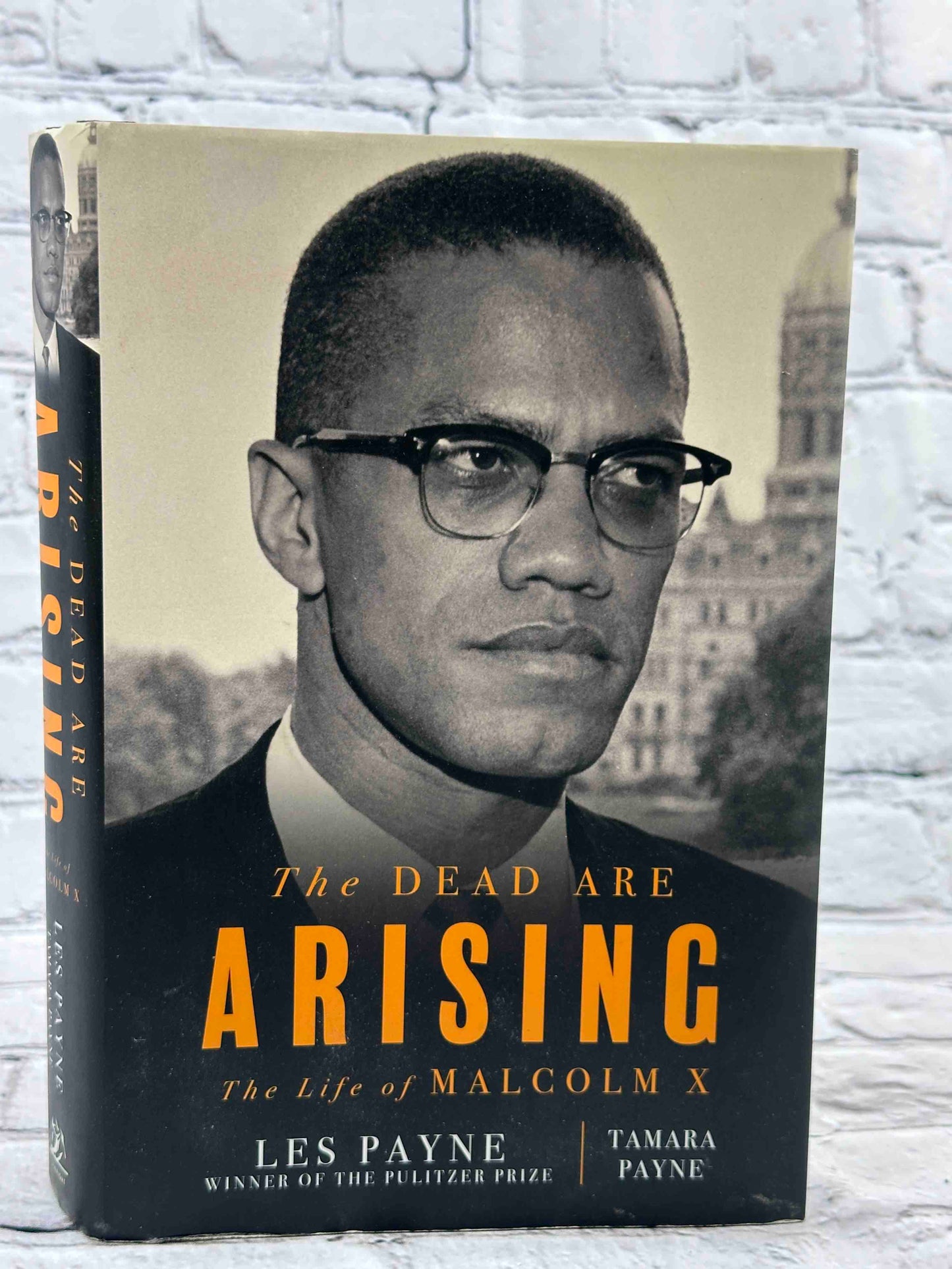 The Dead Are Arising: The Life of Malcolm X