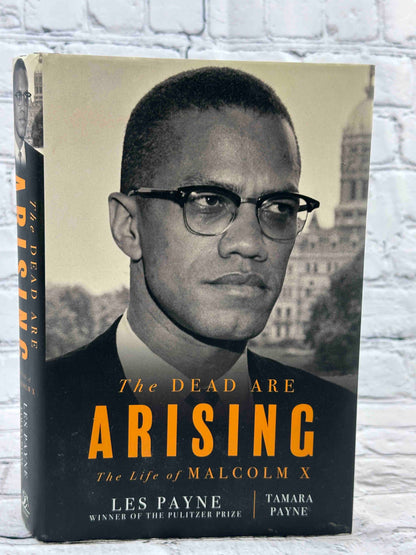 The Dead Are Arising: The Life of Malcolm X