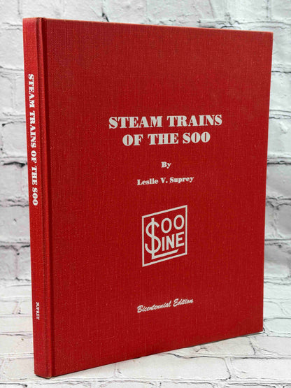 Steam Trains of the SOO (SIGNED)