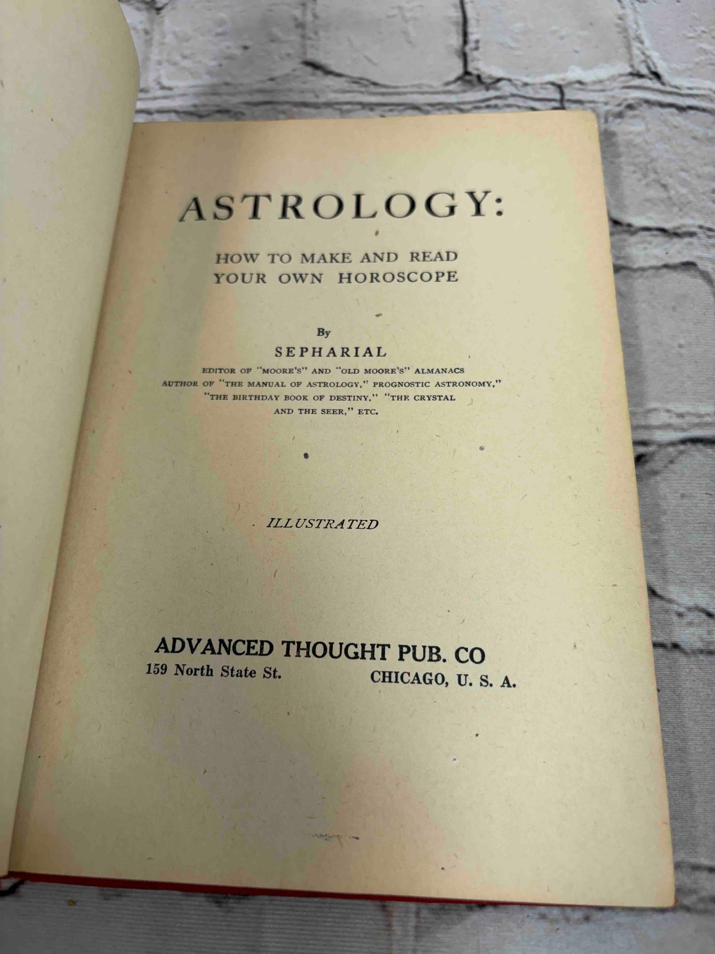 Astrology How to Make and Read Your Own Horoscope