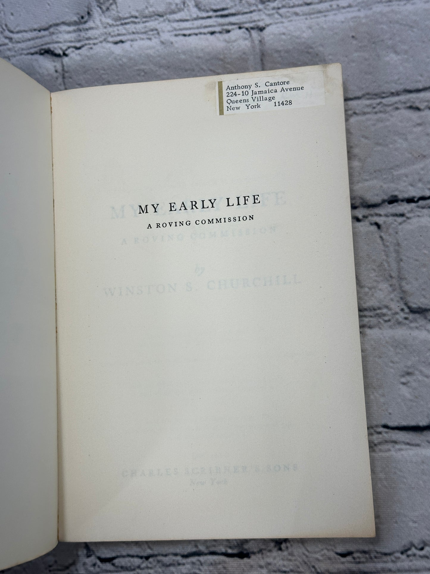 My Early Life A Roving Commission by Winston S Churchill [1958]