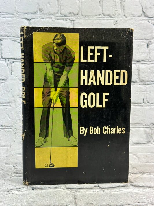 Left-Handed Golf by Bob Charles [1965]