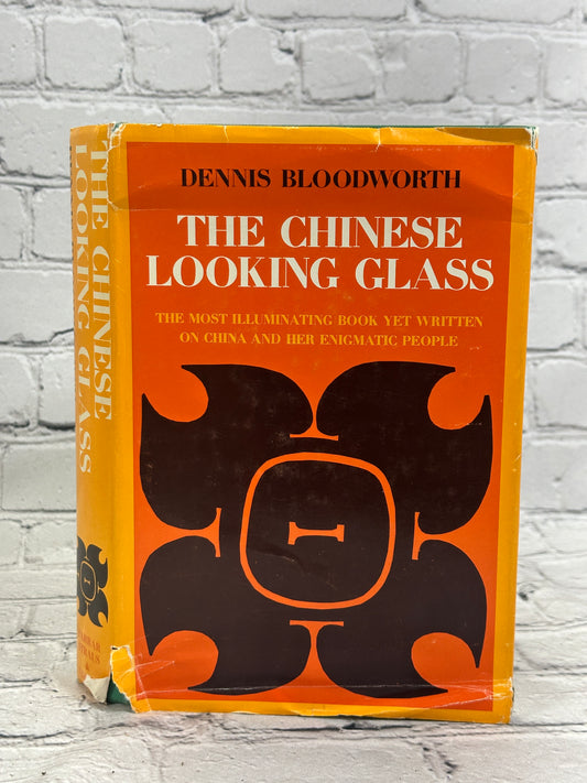 The Chinese Looking Glass By Dennis Bloodworth [Book of the Month Club · 1967]