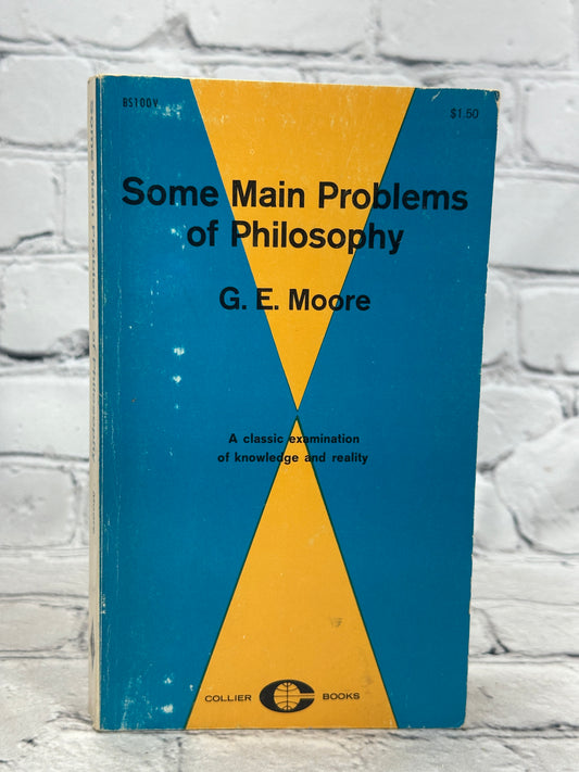 Some Main Problems of Philosophy by G.E. Moore [1962]