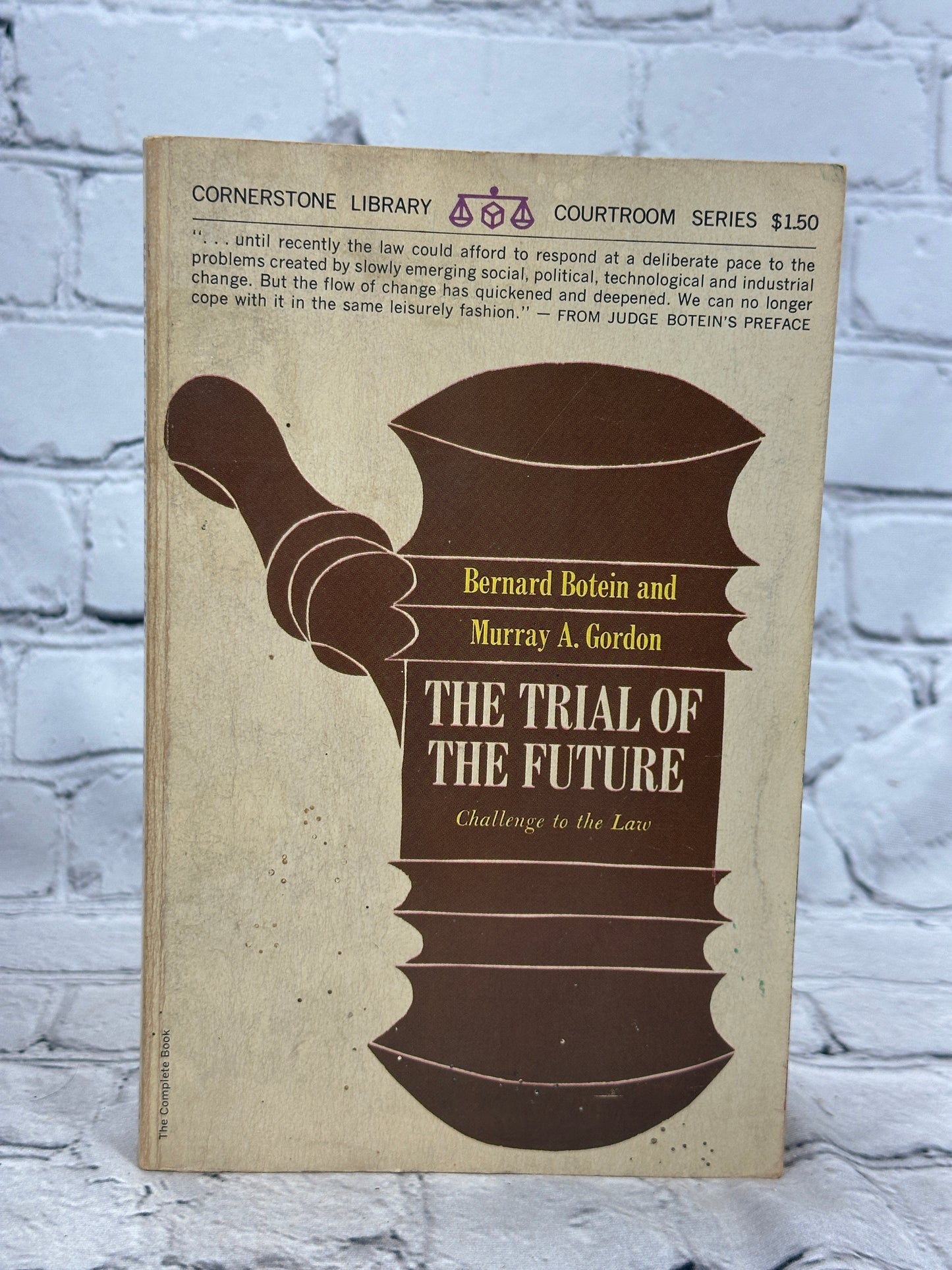 The Trial of the Future by Botein And Gordon [1965]