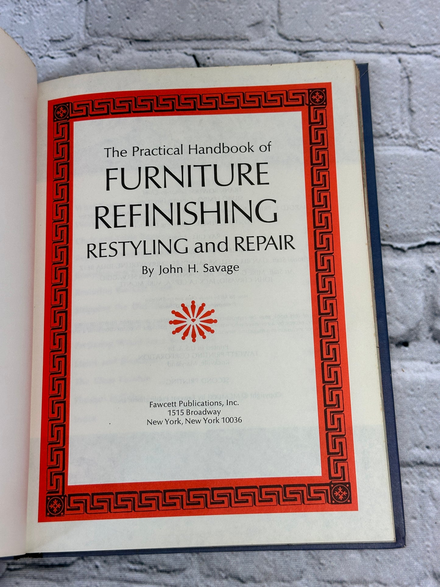 Handbook of Furniture Refinishing Restyling Repair  by John H. Savage [1971]