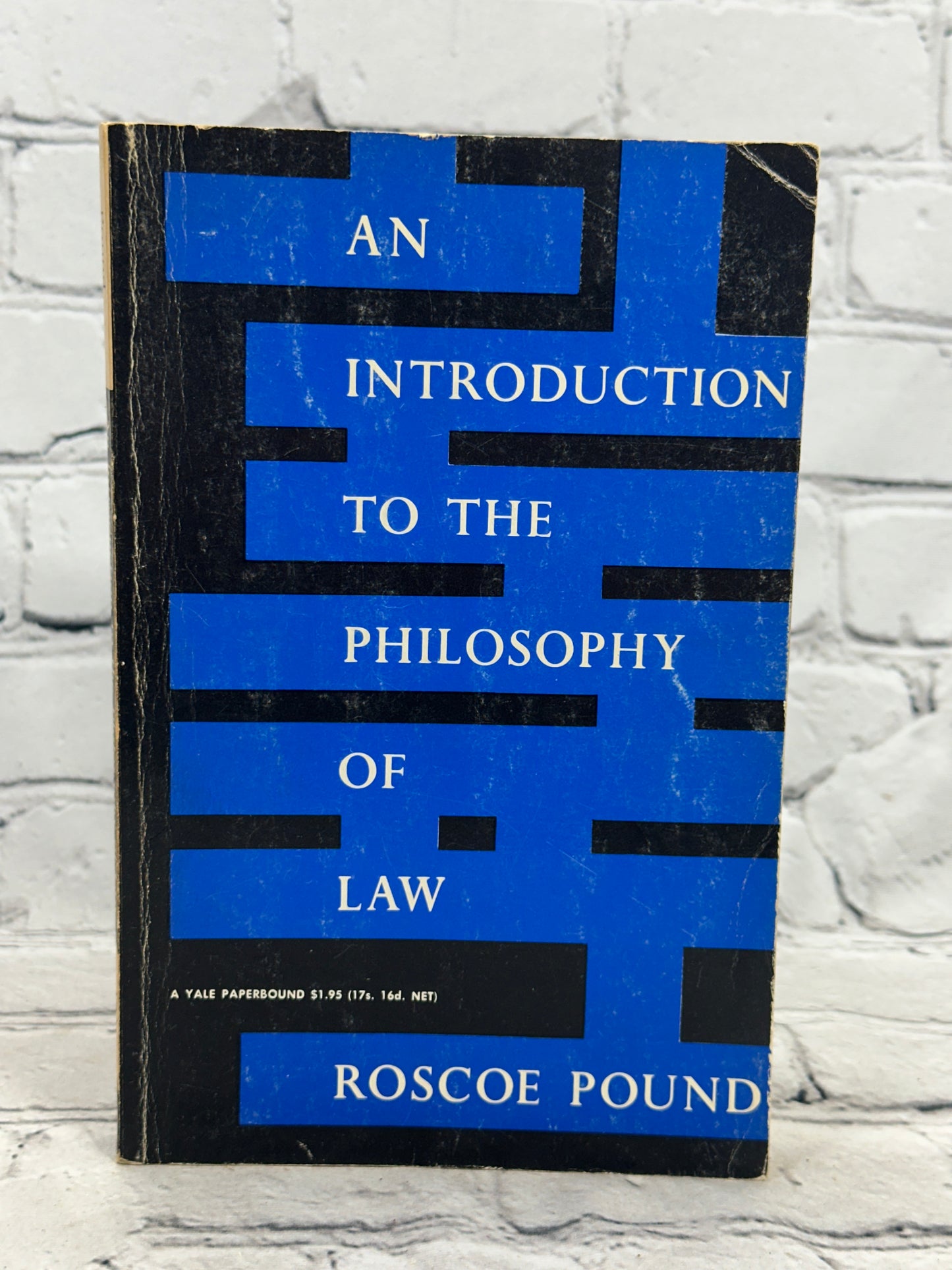 An Introduction to the Philosophy of Law By Roscoe Pound [1963]