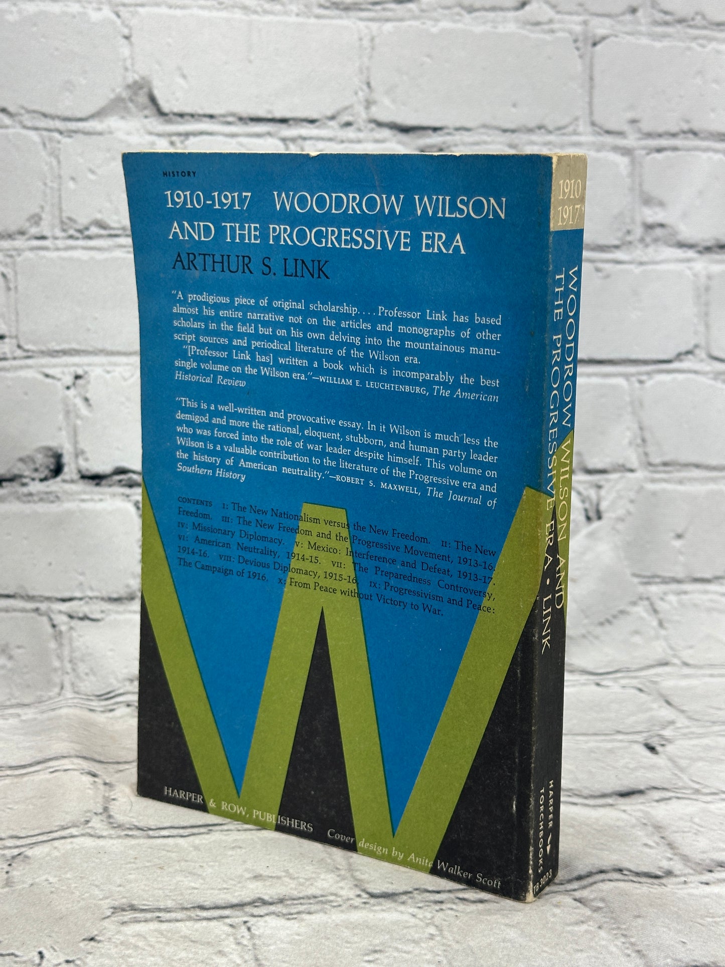 Woodrow Wilson and the Progressive Era by Arthur Link [1963]