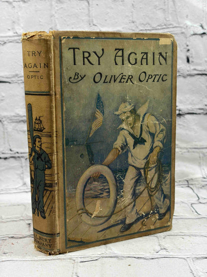 Try Again; Or, the Trials and Triumphs of Harry West