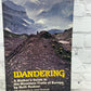 Wandering: A Walker's Guide to the Mountain Trails of Europe By Ruth Rudner