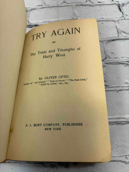 Try Again; Or, the Trials and Triumphs of Harry West