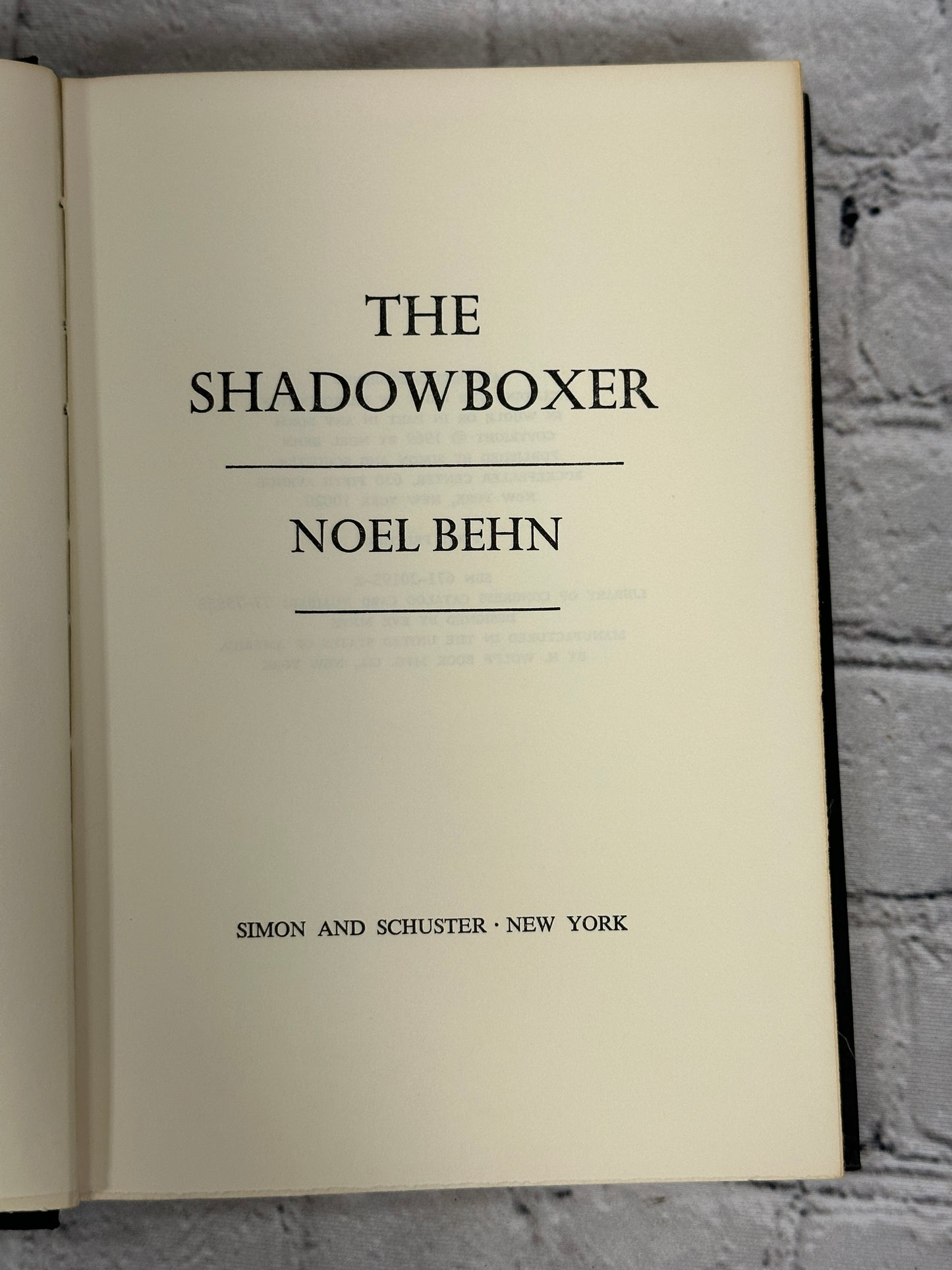 The Shadowboxer By Noel Behn [1969 · First Printing]