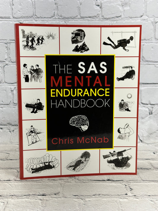 The SAS Mental Endurance Handbook by Chris McNab [2002 · First Lyons Edition]