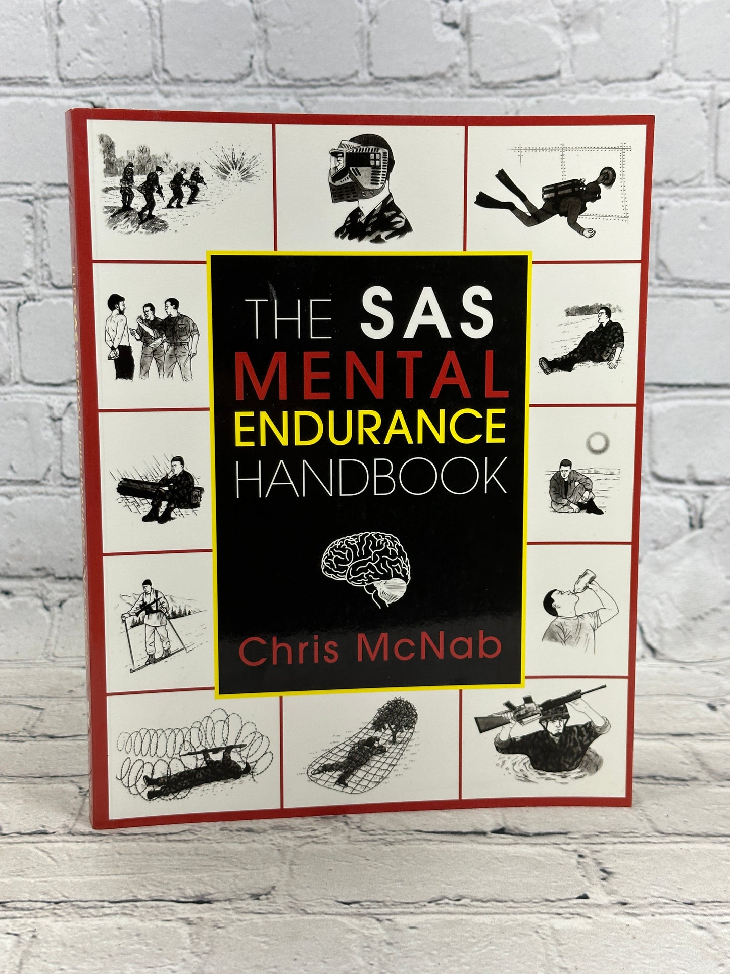 The SAS Mental Endurance Handbook by Chris McNab [2002 · First Lyons Edition]