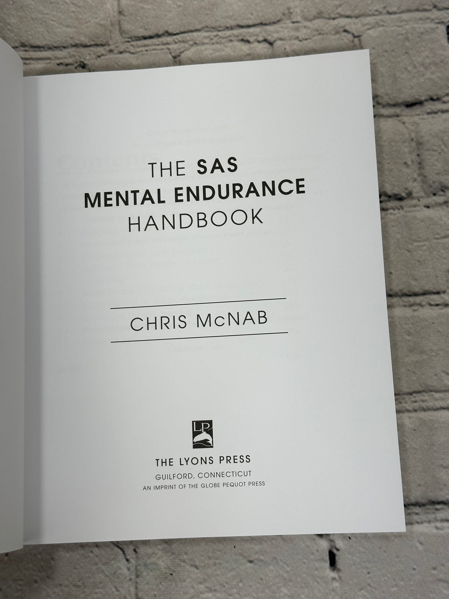 The SAS Mental Endurance Handbook by Chris McNab [2002 · First Lyons Edition]