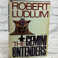 The Gemini Contenders by Robert Ludlum [1976 · Book Club Edition]