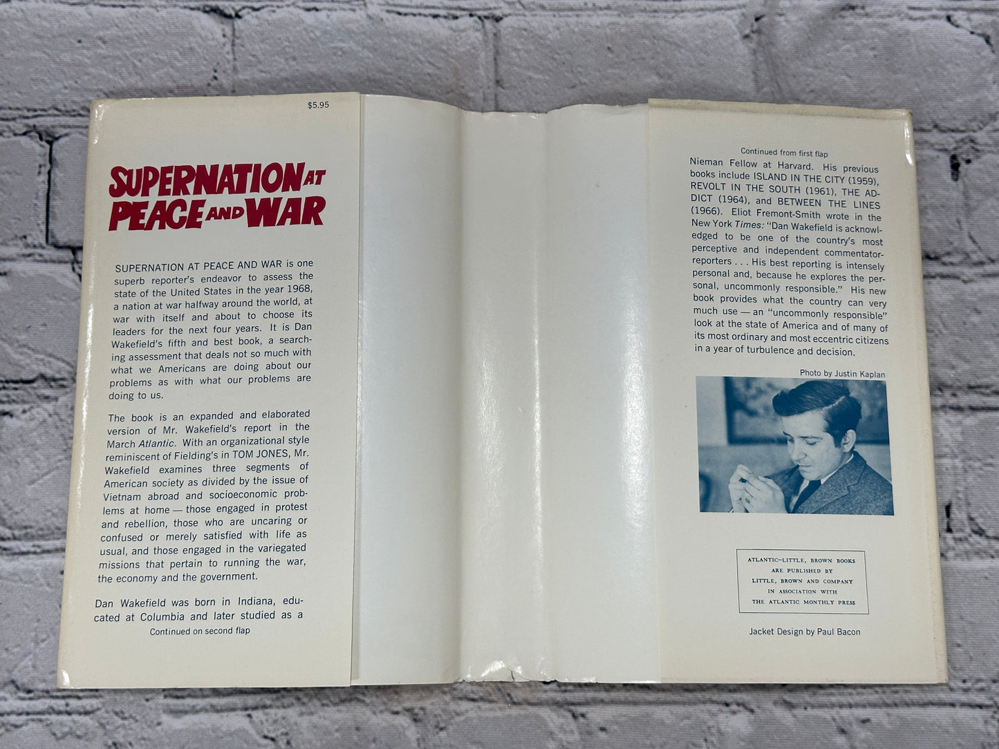 Supernation at Peace and War by Dan Wakefield [First Edition · 1968]