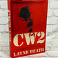 CW2: A Vietnam War Novel by Layne Heath [1990 · Second Printing]